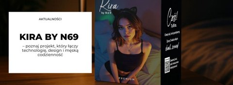 KIRA by N69 – poznaj projekt, który łączy technologię, design i męską codzienność